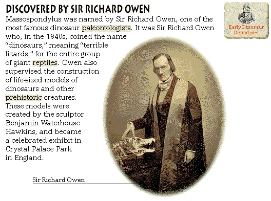 Discovered by Sir Richard Owen